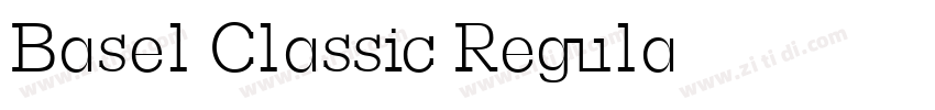 Basel Classic Regula字体转换